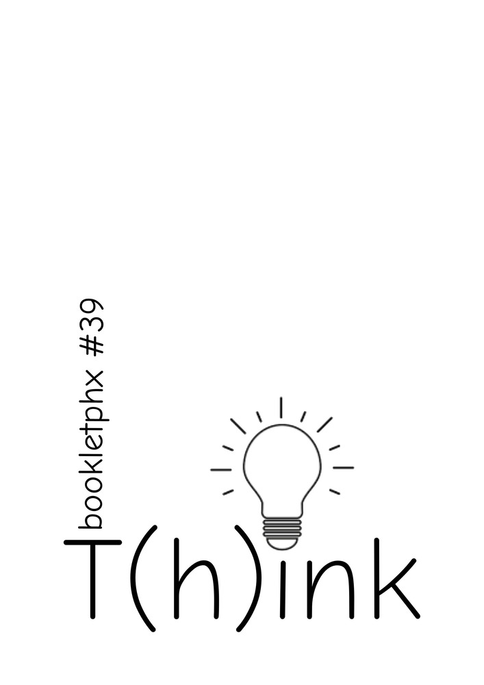 Vol. 39 <br> T(h)ink