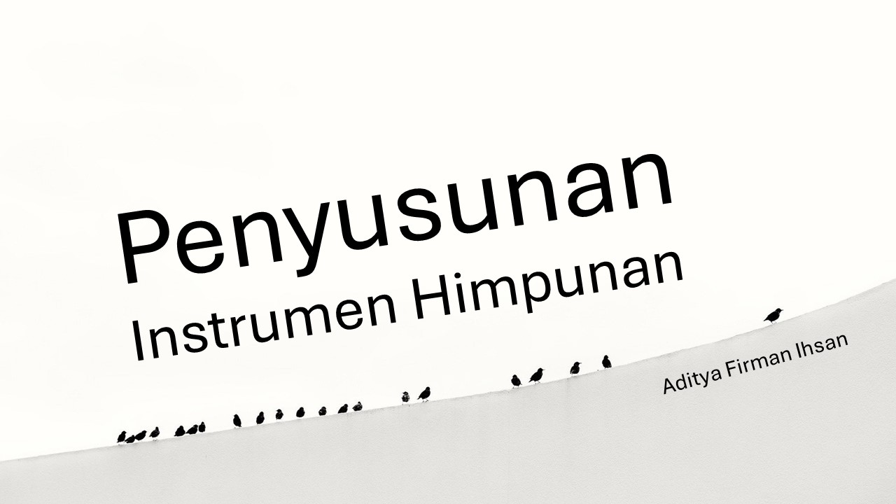 Penyusunan Instrumen Himpunan