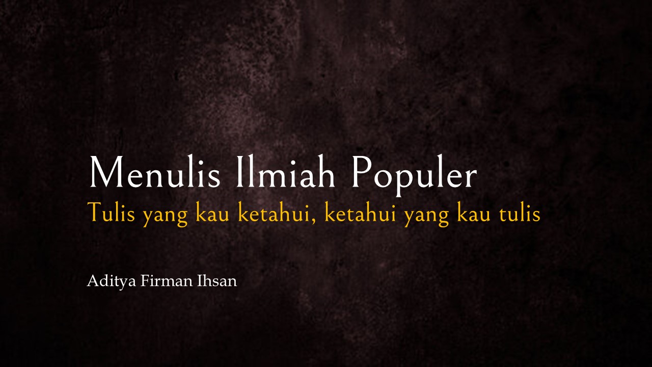 Menulis Artikel Ilmiah Populer